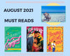 August 2021 Must Reads