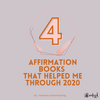4 Affirmation Books That Helped Me Through 2020