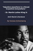 “Injustice anywhere is a threat to justice everywhere.” - Dr. Martin Luther King Jr.